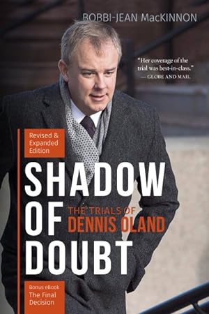 Seller image for Shadow of Doubt : The Trials of Dennis Oland for sale by GreatBookPrices