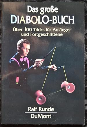 Image du vendeur pour Das groe Diabolo-Buch mis en vente par Alte Spiele  Modernes Spiele-Antiquariat