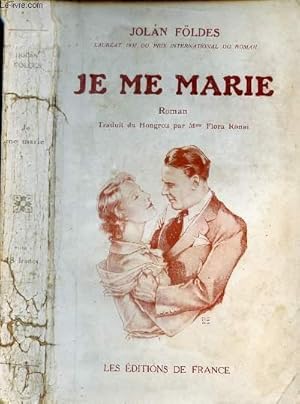 Bild des Verkufers fr Je me marie - Roman. zum Verkauf von Le-Livre