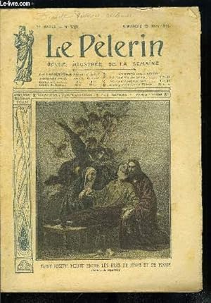 Image du vendeur pour Le Plerin n 1785 - Saint Joseph meurt entre les bras de Jsus et de Marie, L'heure nouvelle, La conqute de l'air au dessus de la Mditerrane, De Paris au Puy de Dome, Au Ouadai, L'engrenage par Jean Viola mis en vente par Le-Livre