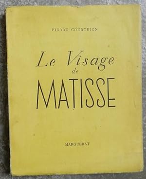 Seller image for Le visage de Matisse. for sale by Librairie les mains dans les poches
