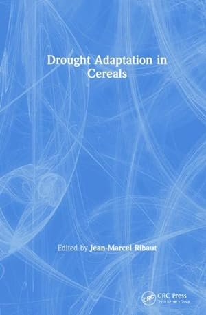 Imagen del vendedor de Drought Adaptation in Cereals a la venta por GreatBookPrices