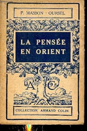 Bild des Verkufers fr La pense en Orient - Collection Armand Collin n255. zum Verkauf von Le-Livre