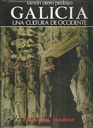 GALICIA UNA CULTURA DE OCCIDENTE