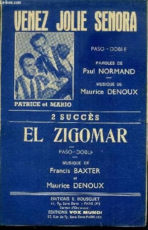 Seller image for Venez jolie senora/ El Zigomar for sale by Le-Livre