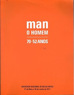 MAN O HOMEM 70 - 52 aNOS