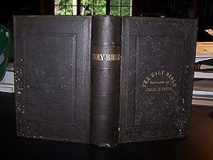 The Holy Bible translated by Julia E. Smith