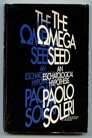 Seller image for The Omega Seed: An Eschatological Hypothesis for sale by Book Happy Booksellers