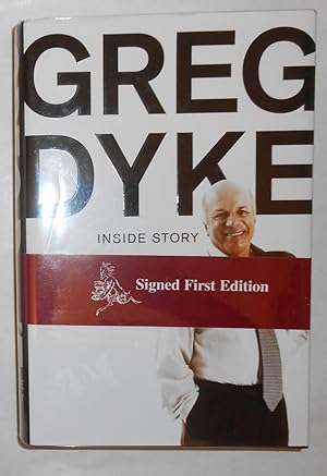 Seller image for Greg Dyke - Inside Story (SIGNED COPY) for sale by David Bunnett Books