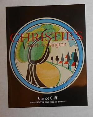 Seller image for Clarice Cliff (Christies, South Kensington 14 May 2003 - Auction Catalogue) for sale by David Bunnett Books