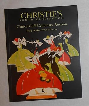 Seller image for Clarice Cliff - Centenary Auction (Christies, South Kensington 21 May 1999 - Auction Catalogue) for sale by David Bunnett Books