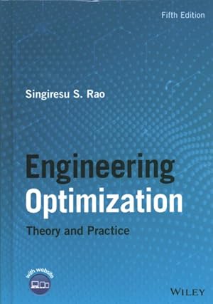 Immagine del venditore per Engineering Optimization : Theory and Practice venduto da GreatBookPrices