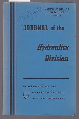 Journal of the Hydraulics Division - Volume 87 No.HY2 March 1961 Part 1 - Proceedings of the Amer...