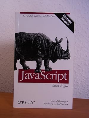 Imagen del vendedor de JavaScript kurz und gut (O'Reillys Taschenbibliothek) a la venta por Antiquariat Weber