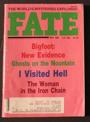 FATE (Pulp Digest Magazine); Vol. 36, No. 5, Issue 398, May 1983 True Stories on The Strange, The...