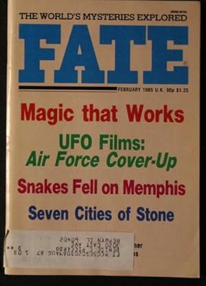 Imagen del vendedor de FATE (Pulp Digest Magazine); Vol. 38, No.2 , Issue 419, February 1985 True Stories on The Strange, The Unusual, The Unknown - Emily Dickinson Writes Again, Feng-Shui: Magic that Works a la venta por Comic World