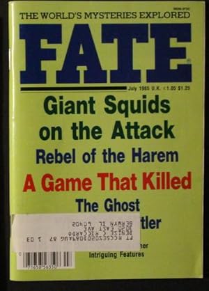 Imagen del vendedor de FATE (Pulp Digest Magazine); Vol. 38, No. 7 , Issue 424, July 1985 True Stories on The Strange, The Unusual, The Unknown - The Ghost That Hated Hitler a la venta por Comic World