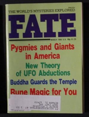 Bild des Verkufers fr FATE (Pulp Digest Magazine); Vol. 38, No.3 , Issue 420, March 1985 True Stories on The Strange, The Unusual, The Unknown - Pygmies and Giants zum Verkauf von Comic World