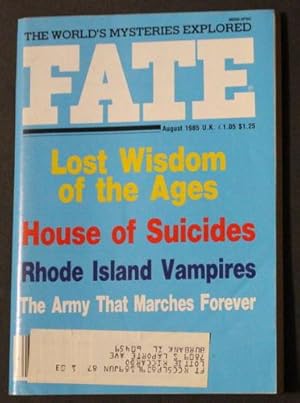 FATE (Pulp Digest Magazine); Vol. 38, No. 8, Issue 425, August 1985 True Stories on The Strange, ...