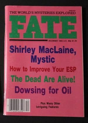 FATE (Pulp Digest Magazine); Vol. 36, No. 12, Issue 405, December 1983 True Stories on The Strang...