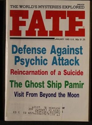 FATE (Pulp Digest Magazine); Vol. 38, No.1 , Issue 418, January 1985 True Stories on The Strange,...