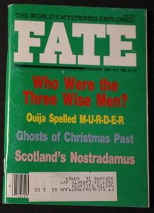 Immagine del venditore per FATE (Pulp Digest Magazine); Vol. 37, No.12 , Issue 417, December 1984 True Stories on The Strange, The Unusual, The Unknown - Who Were The Three Wise Men? , Ouija Spelled M-U-R-D-E-R venduto da Comic World