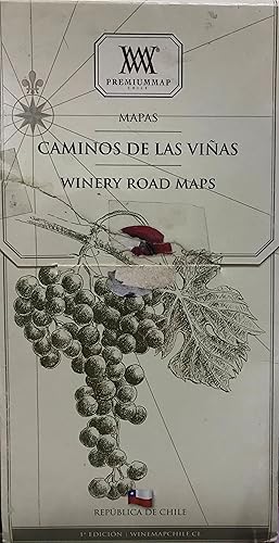 Caminos de las viñas = Winery road maps