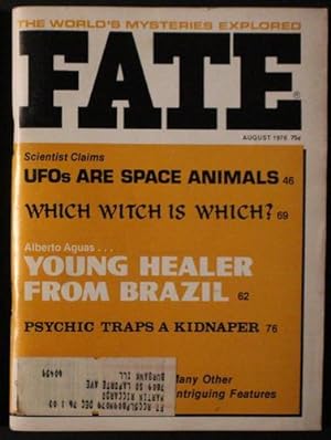 Seller image for FATE (Pulp Digest Magazine); Vol. 29, No. 8, Issue 317, August 1976 True Stories on The Strange, The Unusual, The Unknown for sale by Comic World