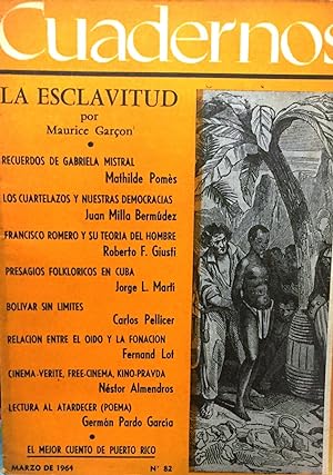 Cuadernos N°82. Marzo de 1964. La Revista Mensual de América Latina. Director : Germán Arciniegas...