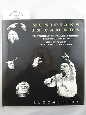 Image du vendeur pour Musicians in camera. A private view of the world's greatest composers, conductors and performers. With a Foreword by Sir Yehudi Menuhin. mis en vente par Chiemgauer Internet Antiquariat GbR