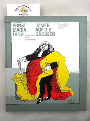 Immer auf die Grossen. Karikaturen eines Unbequemen.