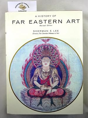 Bild des Verkufers fr A History of far eastern art. zum Verkauf von Chiemgauer Internet Antiquariat GbR