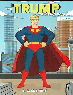 Seller image for The Trump Coloring Book for sale by Don's Book Store
