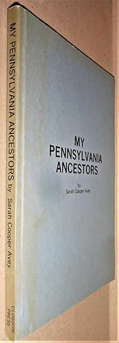 My Pennsylvania Ancestors