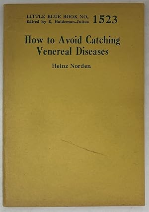 Imagen del vendedor de How to Avoid Catching Venereal Diseases a la venta por Oddfellow's Fine Books and Collectables