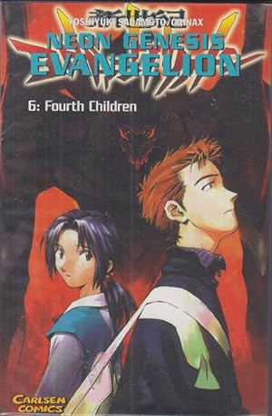 Neon genesis Evangelion; Teil: 6., Fourth children. Carlsen-Comics