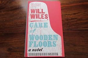 Seller image for Care of Wooden Floors - SIGNED for sale by Mungobooks