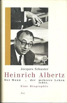 Bild des Verkufers fr Heinrich Albertz - der Mann, der mehrere Leben lebte. Eine Biographie. zum Verkauf von Antiquariat Axel Kurta