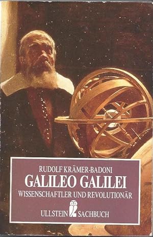 Galileo Galilei. Wissenschaftler und Revolutionär. Mit 16 Abbildungen