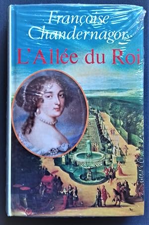 Seller image for L'Allee du Roi.- Souvenirs de Franoise d'Aubigne, marquise Maintenon, epouse du Roi de France. for sale by Librairie Pique-Puces