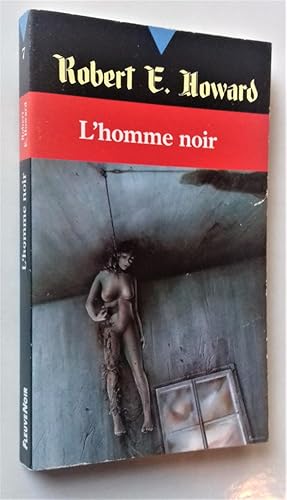 Image du vendeur pour L'Homme noir. mis en vente par Librairie Pique-Puces