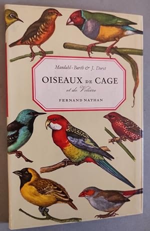 Image du vendeur pour Oiseaux de Cage et de Voliere. 157 illustrations en couleurs de Henning Anthon. mis en vente par Librairie Pique-Puces