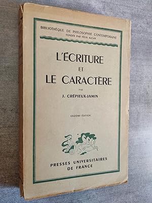 Seller image for L'Ecriture et le Caractere.- Onzieme edition avec 242 exemples dans le texte. for sale by Librairie Pique-Puces