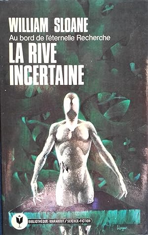 Imagen del vendedor de La Rive incertaine. a la venta por Librairie Pique-Puces