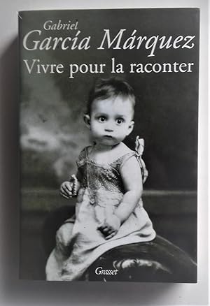 Seller image for Vivre pour la raconter. for sale by Librairie Pique-Puces