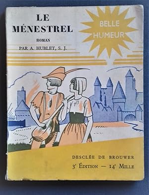 Seller image for LE MENESTREL. 3e edition. for sale by Librairie Pique-Puces