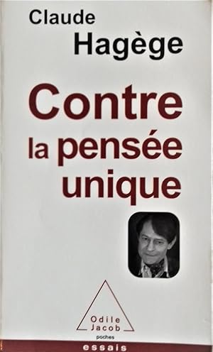 Image du vendeur pour Contre la pense unique. mis en vente par Librairie Pique-Puces