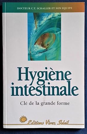 Image du vendeur pour Hygine intestinale. Cl de la grande forme. mis en vente par Librairie Pique-Puces