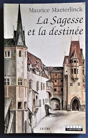 Seller image for La Sagesse et la Destine. Essai. for sale by Librairie Pique-Puces