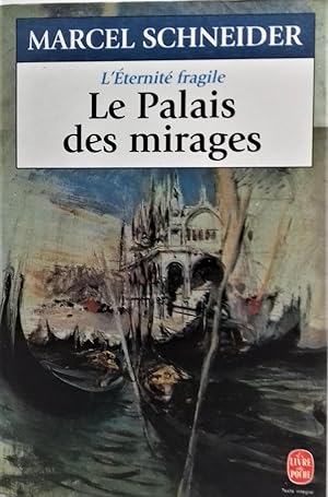 Image du vendeur pour Le Palais des mirages. Mmoires intiles, 3. mis en vente par Librairie Pique-Puces